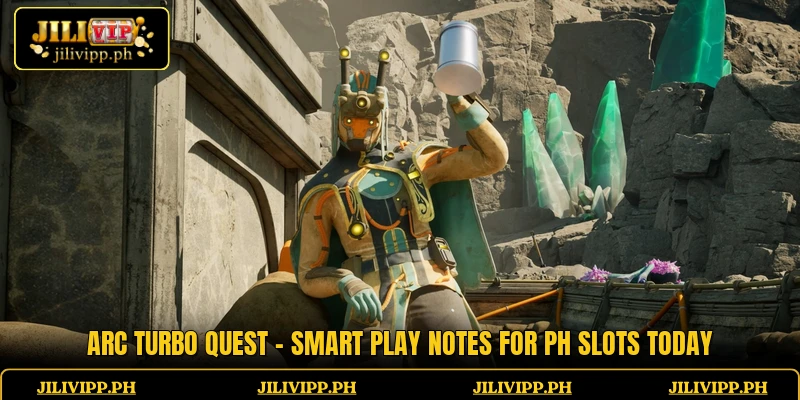 Arc Turbo Quest - Smart Play Notes For PH Slots Today