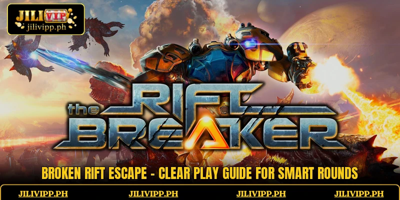 Broken Rift Escape - Clear Play Guide For Smart Rounds