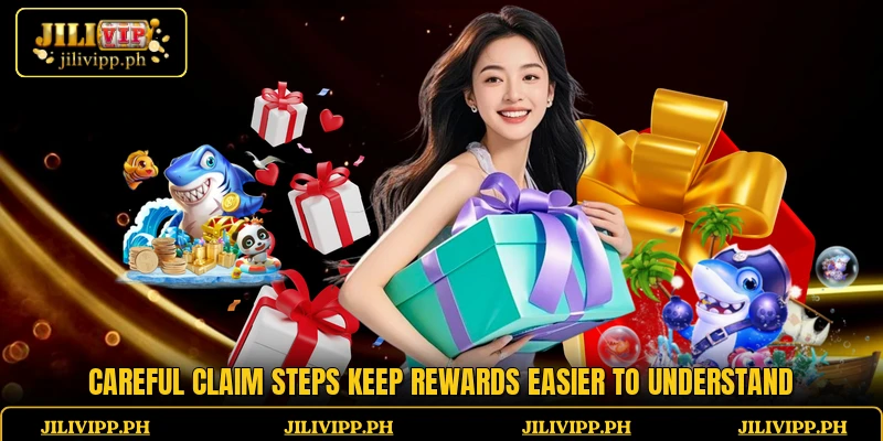Careful claim steps keep rewards easier to understand