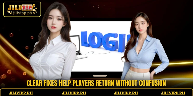 Clear fixes help players return without confusion