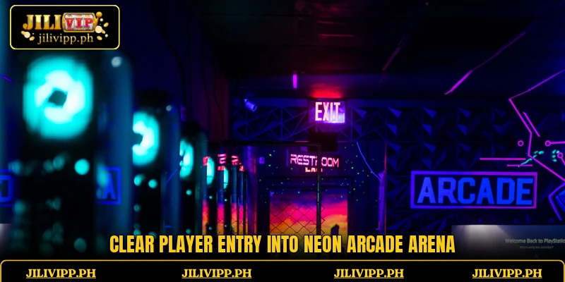 Clear player entry into Neon Arcade Arena