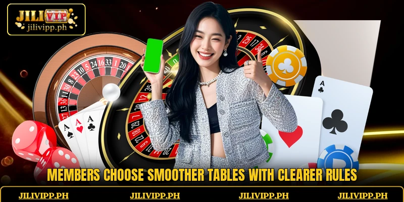 Members choose smoother tables with clearer rules