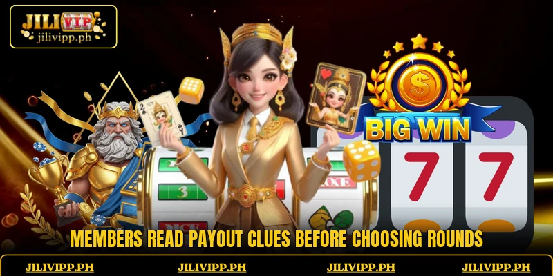 Members read payout clues before choosing rounds