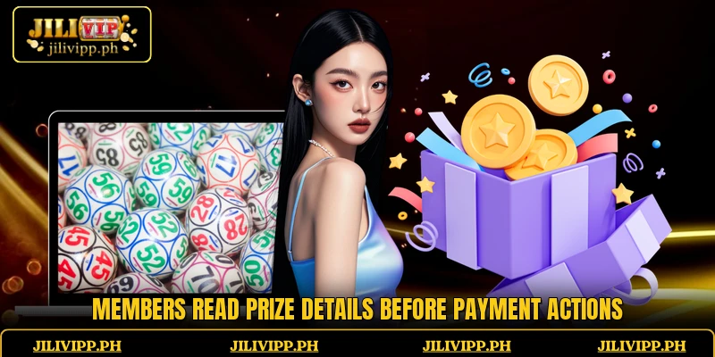 Members read prize details before payment actions
