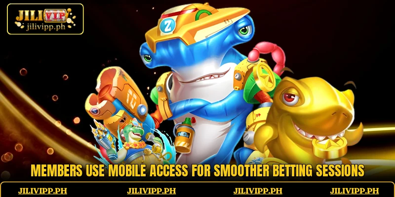 Members use mobile access for smoother betting sessions