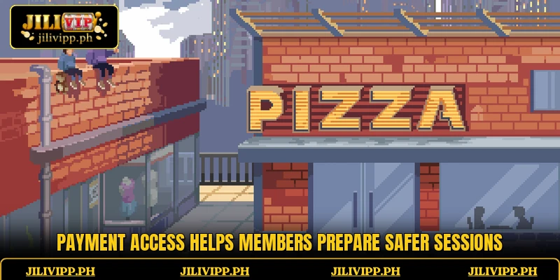 Payment access helps members prepare safer sessions