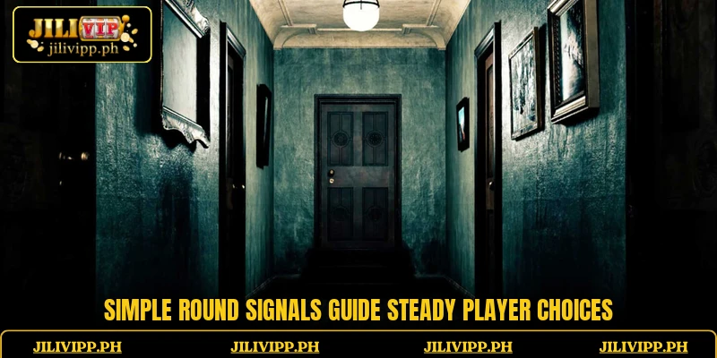 Simple round signals guide steady player choices